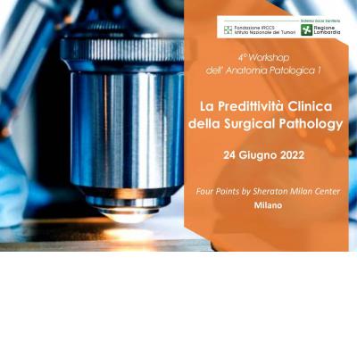 La Predittività Clinica della Surgical Pathology