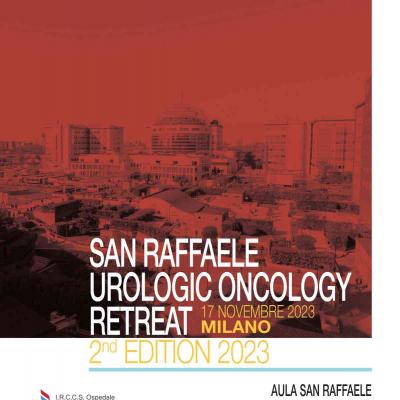 San Raffaele Urologic Oncology Retreat - 2nd edition 2023
