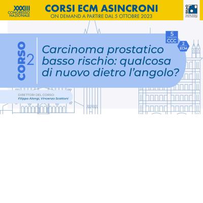 XXXIII Congresso Nazionale SIUrO 2023 - Corso ECM 2 - Carcinoma prostatico basso rischio: qualcosa di nuovo dietro l’angolo?